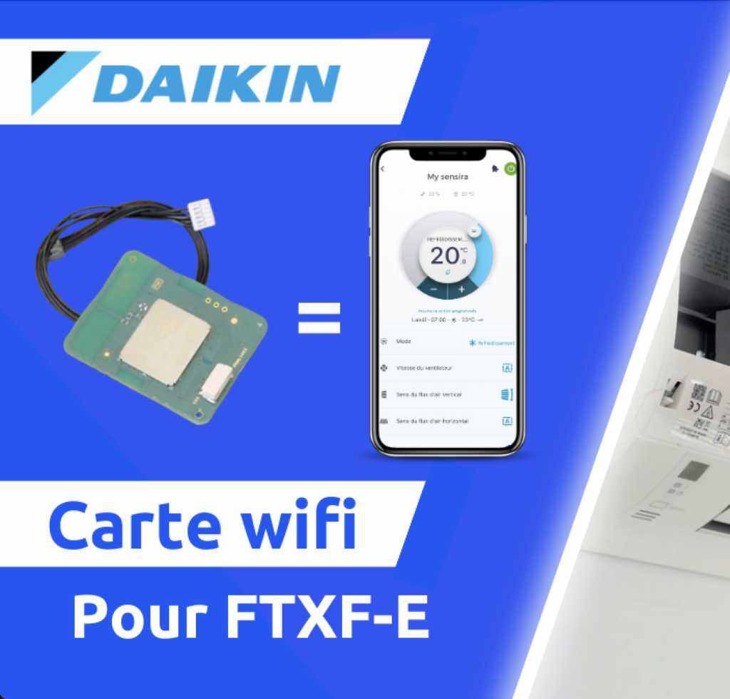 Kit Wifi pour mural DAIKIN Sensira FTXF- E - Solufroid