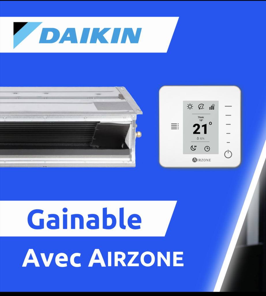 Gainable DAIKIN et système Airzone - Solufroid