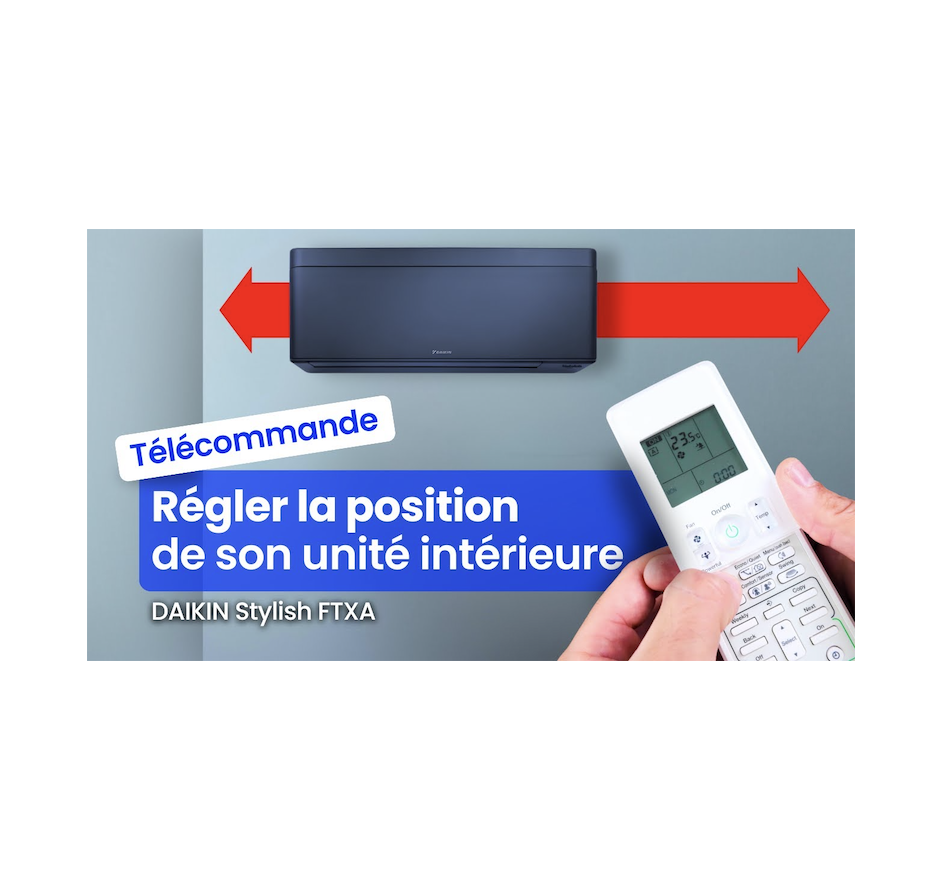 DAIKIN Stylish dans un angle ? Le bon réglage (sinon ça souffle mal) - Solufroid