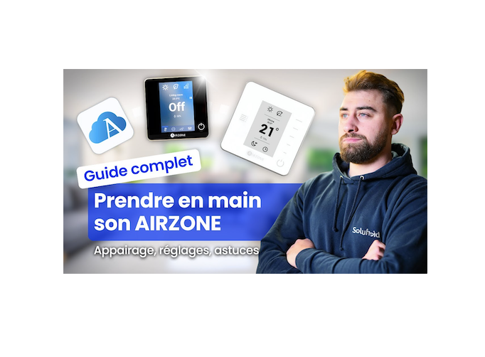 Airzone : prise en main complète (Cloud, Blueface, Think) + fonctions avancées - Solufroid